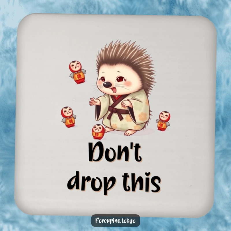 Funny drink coaster with a porcupine in a patterned kimono playfully juggling daruma dolls, adding whimsical humor.