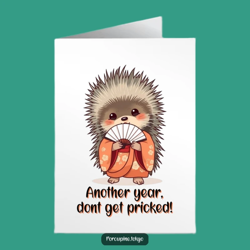 Free Printable Birthday Card: Kimono Porcupine Fan Funny Downloadable Gift