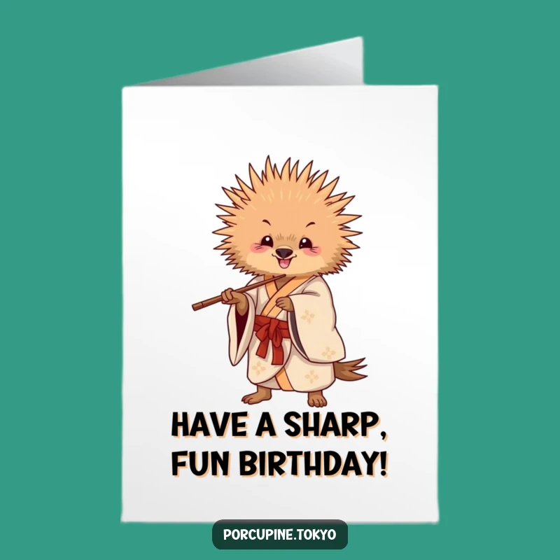 Free Printable Birthday Card: Playful Porcupine Kimono Chopsticks Funny Downloadable Gift