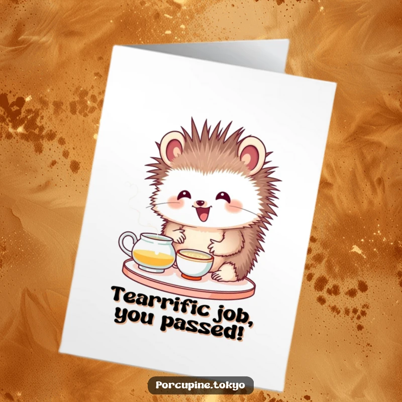 Funny Free Printable Congratulations Card: Porcupine with delighted expression attempting tea ceremony, humorous downloadable greeting for achievements.