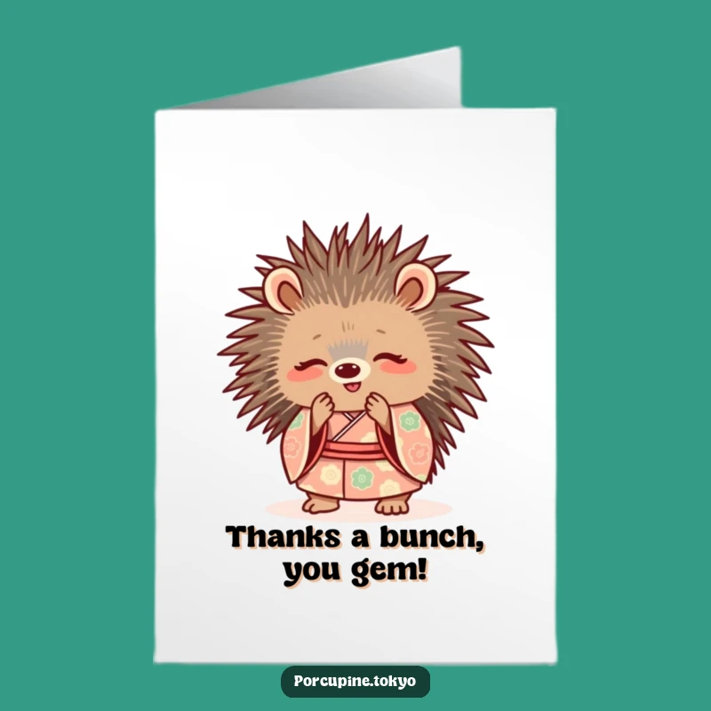 Free Printable Thank You Card: Porcupine Kimono Bowing Funny Downloadable Gift