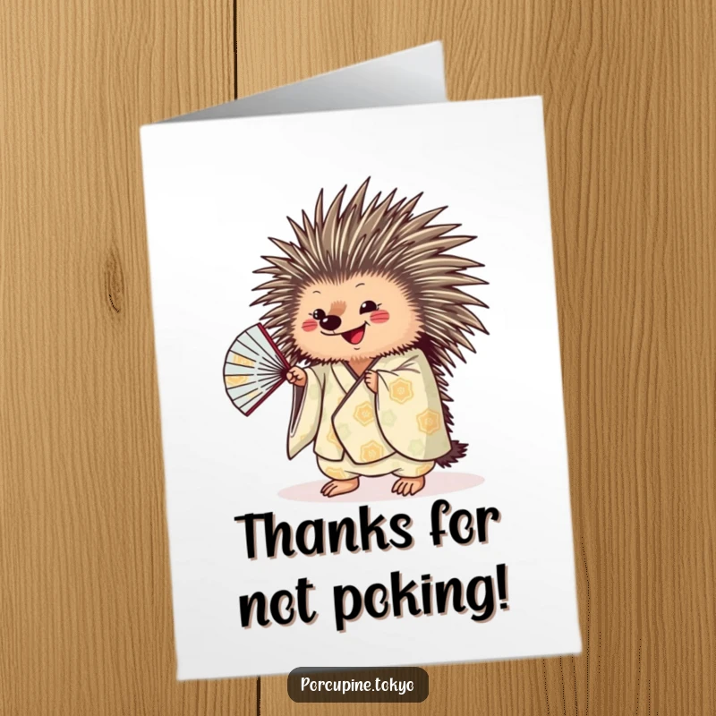 Funny Free Printable Thank You Card: A porcupine in a kimono playfully shaking a fan to say thanks.